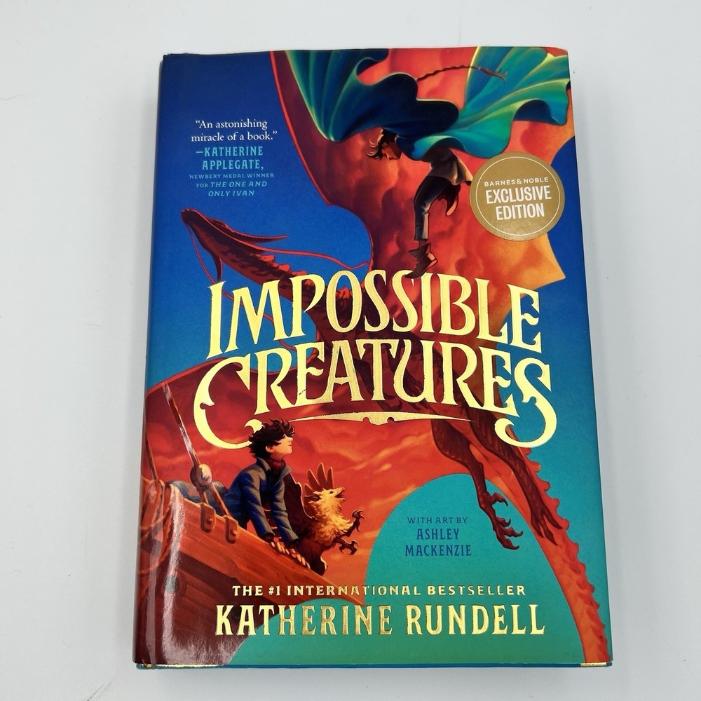 Impossible Creatures‎ Katherine Rundell Barnes & Noble Edition Sprayed Edge 1st